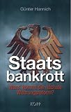 Staatsbankrott. Wann kommt die n�chste W�hrungsreform?
