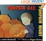 Pumpkin Day, Pumpkin Night