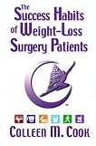 Audio Book - The Success Habits of Weight Loss Surgery Patients