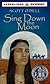 Sing Down the Moon (Laurel-Leaf Historical Fiction)