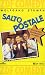 Salto Postale - Die Vertretung/Ja, die Liebe hat bunte Flügel