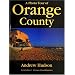 A Photo Tour of Orange County (Photo Tour Books)