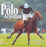 Mejor del Polo Argentino, Lo