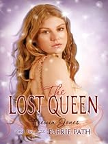 [R.E.A.D] The Faerie Path #2: The Lost Queen: Book Two of The Faerie Path [P.D.F]