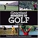 Books : Greatest Moments of Golf (Greatest Moments)