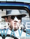 Crime Wave: The Filmgoers' Guide to Great Crime Movies