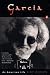 Garcia : An American Life