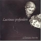 Lacrimas Profundere -  La Naissance d'Un Reve