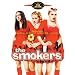 The Smokers