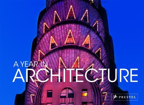 A Year in Architecture