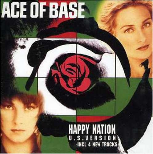Ace of Base - Happy Nation (US Version)(1993) - Zortam Music