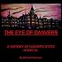 THE EYE OF DANVERS: A HISTORY OF DANVERS STATE HOSPITAL