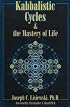 Kabbalistic Cycles and the Mastery of Life