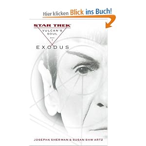 Vulcan's Soul Trilogy Book One: Exodus: 1 (Star Trek Vulcan's Soul)