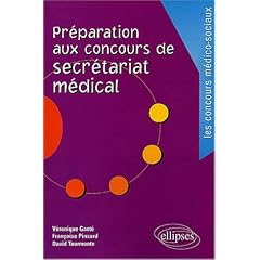 Pr�paration aux concours de secr�tariat m�dical