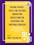 Helping Parents, Youth and Teachers Understand Medications for Behavioral and Emotional Problems: A Resource Book of Medication Information Handouts (Book with CD-ROM for Windows & Macintosh)