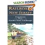 Railroads of New Jersey: Fragments of the Past in the Garden State Landscape