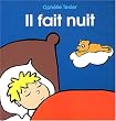 Il fait nuit