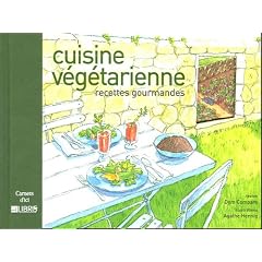 Cuisine v�g�tarienne : Recettes gourmandes