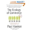 The Ecology of Commerce: A Declaration of Sustainability (Collins Business Essentials)