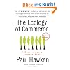The Ecology of Commerce Revised Edition: A Declaration of Sustainability (Collins Business Essentials)