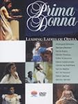 Prima Donna - Leading Ladies Of Opera