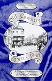 Review Dvx Productions  / Old Coventry - 60 AD To 1940 [1992]