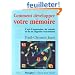Comment d�velopper votre m�moire