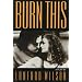 Burn This: A Play