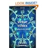 Virtue Ethics: A Pluralistic View