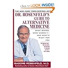 Dr. Rosenfeld's Guide to Alternative Medicine : What Works, What Doesn't And What's Right... by Isadore Rosenfeld M.D.