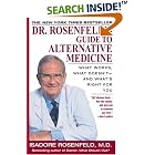 Dr. Rosenfeld's Guide to Alternative Medicine : What Works, What Doesn't And What's Right... by  Isadore Md Rosenfeld