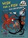 Wish for a Fish (The Cat in the Hat's Learning Library)