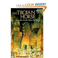 The Trojan Horse: How the Greeks Won the War (Step-Into-Reading, Step 5)