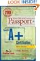 Mike Meyers' A+ Certification Passport, Third Edition (Mike Meyers' Certficiation Passport)
