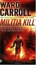 Militia Kill by Ward Carroll