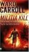 Book Militia Kill