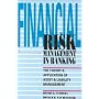 Financial Risk Management In Banking: The Theory and Application of Asset and Liability Management