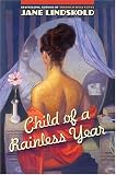 Child of a Rainless Year