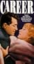 Career [VHS]