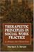 Therapeutic Principles in Social Work Practice: A Primer for Clinicians (Master Work)