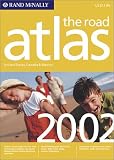 Rand McNally the Road Atlas 2002: United States, Canada & Mexico (Rand Mcnally Road Atlas: United States/Canada/Mexico (Vinyl Covered Edition))