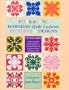 Poakalani Hawaiian Quilt Cushion Patterns & Designs, Vol. 3: Fifteen Original Block Patterns and Designs for both the Experienced and Beginning Quilter