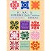 Poakalani Hawaiian Quilt Cushion Patterns & Designs, Vol. 3: Fifteen Original Block Patterns and Designs for both the Experienced and Beginning Quilter