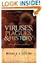 Viruses, Plagues, and History: Past, Present and Future