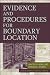 Evidence and Procedures for Boundary Location