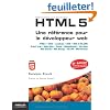 HTML 5 : Une r�f�rence pour le d�veloppeur web