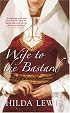 Wife to the Bastard