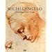 Michelangelo. Zeichnungen eines Genies