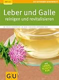 Produkt-Bild: Leber und Galle reinigen und revitalisieren (GU Ratgeber Gesundheit)